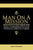 Man On A Mission: How to Succeed, Serve, and Make a Difference in Your Financial Services Career