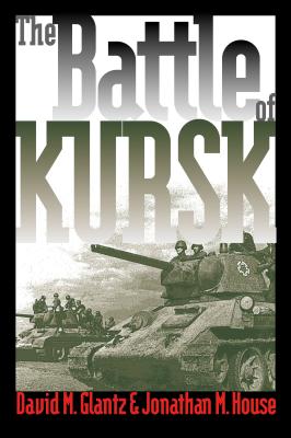 The Battle of Kursk