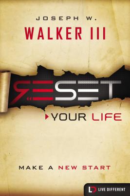 Reset Your Life: Make a New Start