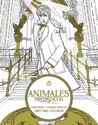 Animales fantásticos y dónde encontrarlos: Personajes y lugares mágicos. Libro p