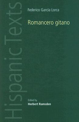 Romancero Gitano: By Frederico García Lorca