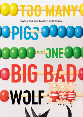 Too Many Pigs and One Big Bad Wolf: A Counting Story