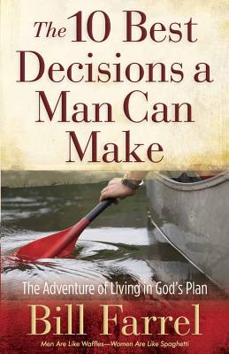 10 Best Decisions a Man Can Make