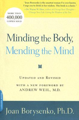 Minding the Body, Mending the Mind