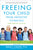 Freeing Your Child from Negative Thinking: Powerful, Practical Strategies to Build a Lifetime of Resilience, Flexibility, and Happiness