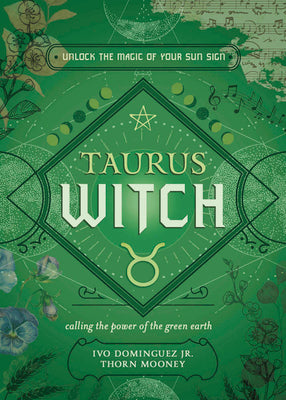 Taurus Witch: Unlock the Magic of Your Sun Sign