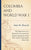 Colombia and World War I: The Experience of a Neutral Latin American Nation during the Great War and Its Aftermath, 1914-1921