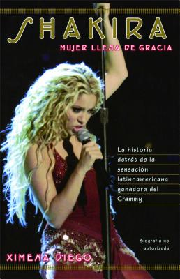 Shakira: Woman Full of Grace