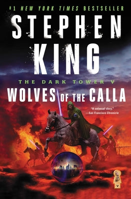 The Dark Tower V: Wolves of the Calla