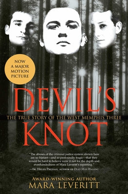 Devil's Knot: The True Story of the West Memphis Three