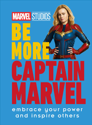 Marvel Studios Be More Captain Marvel: Embrace Your Power and Inspire Others