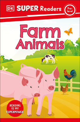 DK Super Readers Pre-Level Farm Animals