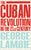 The Cuban Revolution in the 21st Century