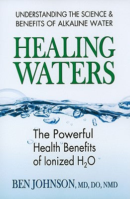 Healing Waters: The Powerful Health Benefits of Ionized H2O