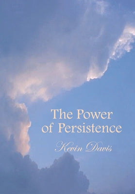 The Power of Persistence