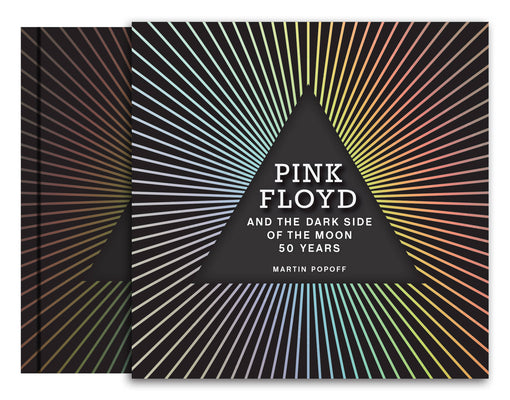 Pink Floyd and the Dark Side of the Moon: 50 Years