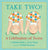 Take Two!: A Celebration of Twins