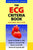 The ECG Criteria Book 2e