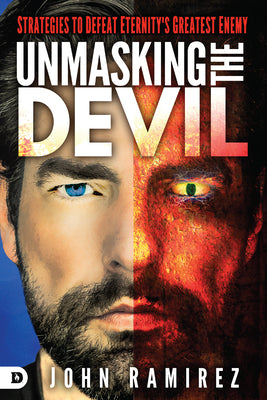 Unmasking the Devil: Strategies to Defeat Eternity's Greatest Enemy