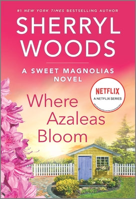 Where Azaleas Bloom