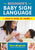 Beginner's Baby Sign Language: Sign and Sing at Home