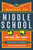 The Manual to Middle School: The Do This, Not That Survival Guide for Guys