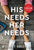 His Needs, Her Needs: Making Romantic Love Last