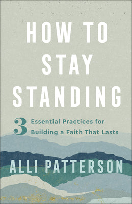 How to Stay Standing