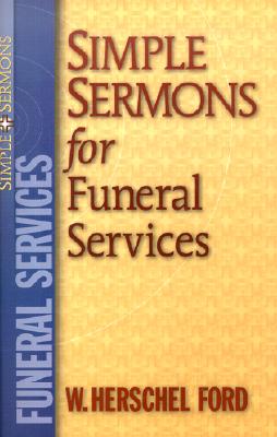 Simple Sermons for Funeral Services