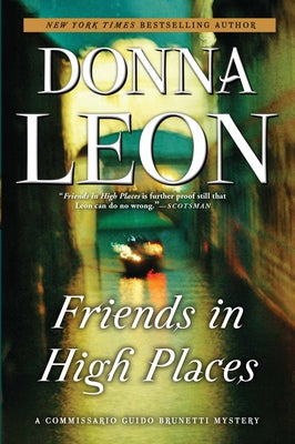 Friends in High Places: A Commissario Guido Brunetti Mystery