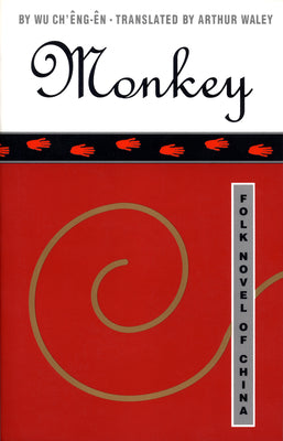 Monkey: Folk Novel of China