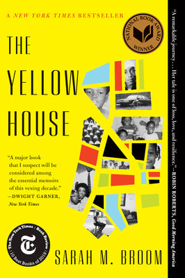 The Yellow House: A Memoir (2019 National Book Award Winner)