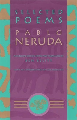 Selected Poems: Pablo Neruda