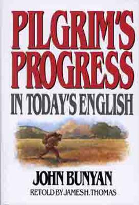 Pilgrim's Progress in Today's English