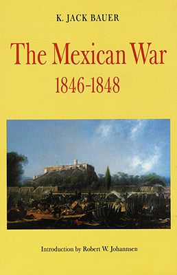 Mexican War, 1846-1848 (Revised)