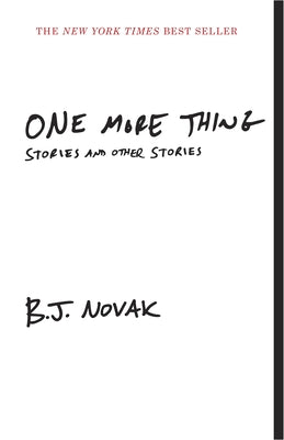 One More Thing: Stories and Other Stories