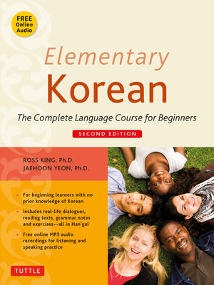 Elementary Korean: Second Edition (Includes Access to Website for Native Speaker Audio Recordings) [With CD (Audio)]