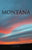 Montana: An Uncommon Land