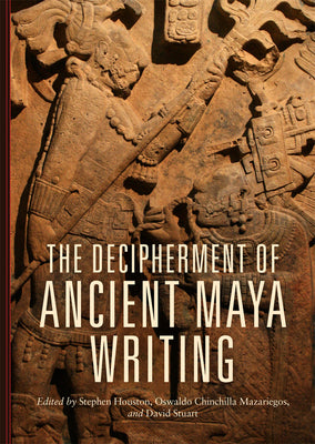 Decipherment of Ancient Maya Writing