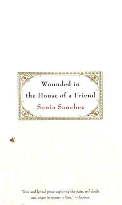 Wounded in the House of a Friend