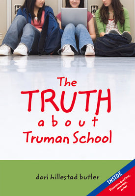 The Truth about Truman School