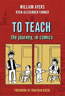 To Teach: The Journey, in Comics