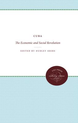 Cuba: The Economic and Social Revolution