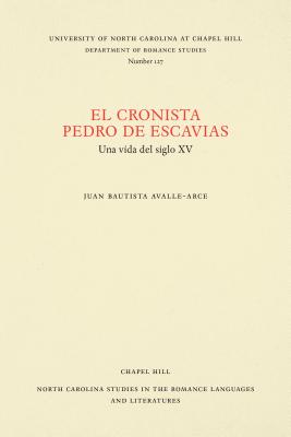 El cronista Pedro de Escavias: Una vida del siglo XV