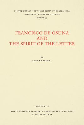 Francisco de Osuna and the Spirit of the Letter