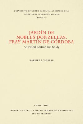 Jardín de nobles donzellas by Fray Martín de Córdoba: A Critical Edition and Study