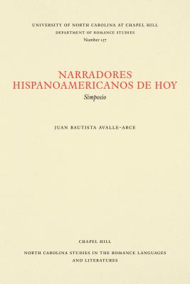 Narradores Hispanoamericanos de Hoy: Simposio