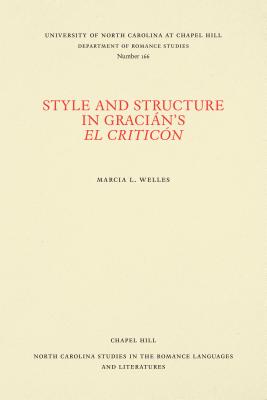 Style and Structure in Gracián's El Criticón