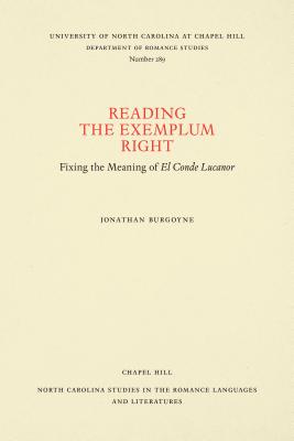 Reading the Exemplum Right: Fixing the Meaning of El Conde Lucanor