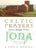 Celtic Prayers from Iona